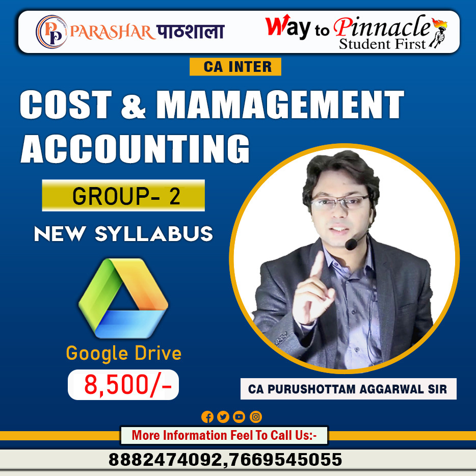 CA Inter COST & MANAGEMENT ACCOUNTING Google Drive Classes by Ca Purushottam Aggarwal Sir For May 24 & Onwards  | Complete COST & MANAGEMENT ACCOUNTING Course | Full HD Video + HQ Sound